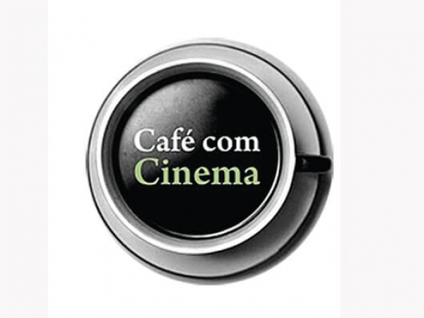 Café com Cinema sobre o filme 