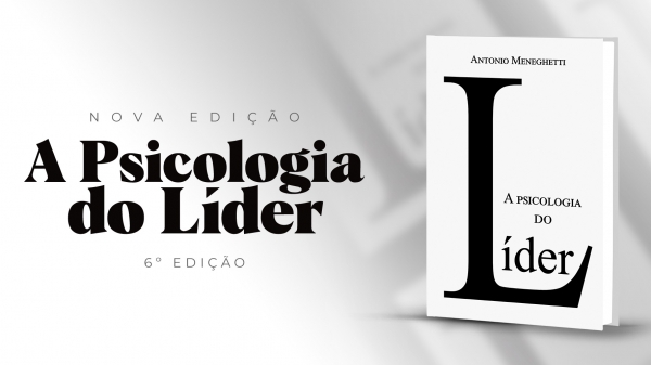 O livro “A psicologia do líder” é renovado para a 6ª edição!